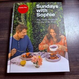 Sundays with Sophie Bobby Flay‎ Family Recipes Cookbook Hardcover First Edition